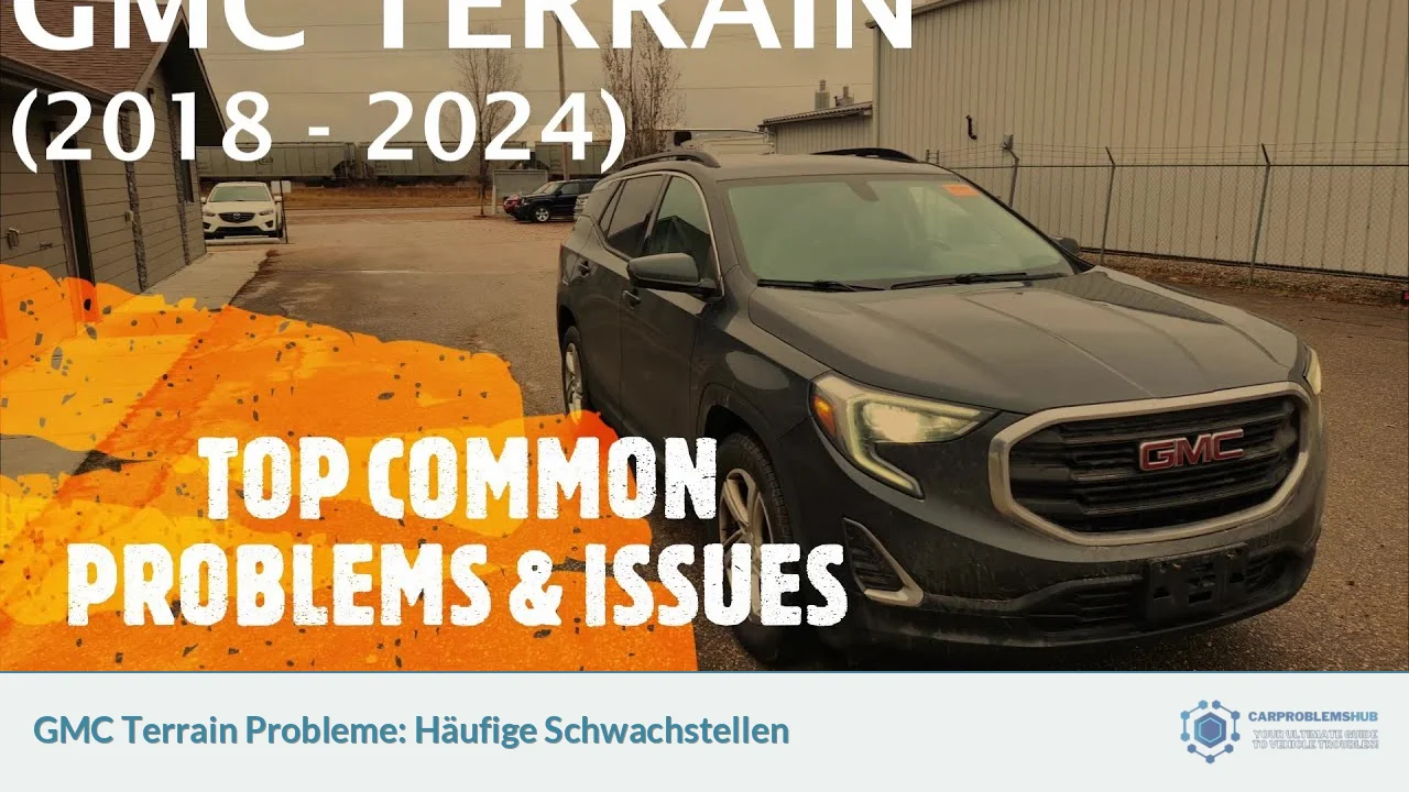 GMC Terrain Probleme: Häufige Schwachstellen