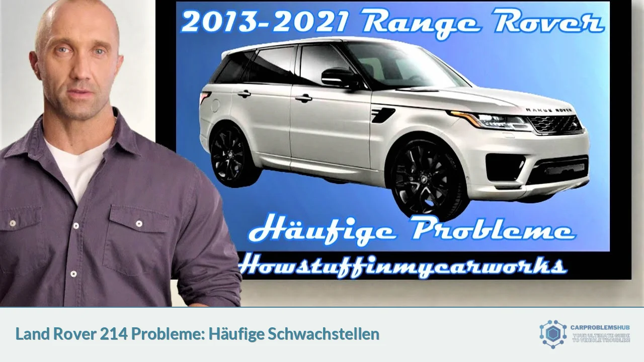Land Rover 214 Probleme: Häufige Schwachstellen