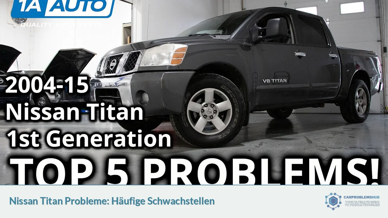 Nissan Titan Probleme: Häufige Schwachstellen