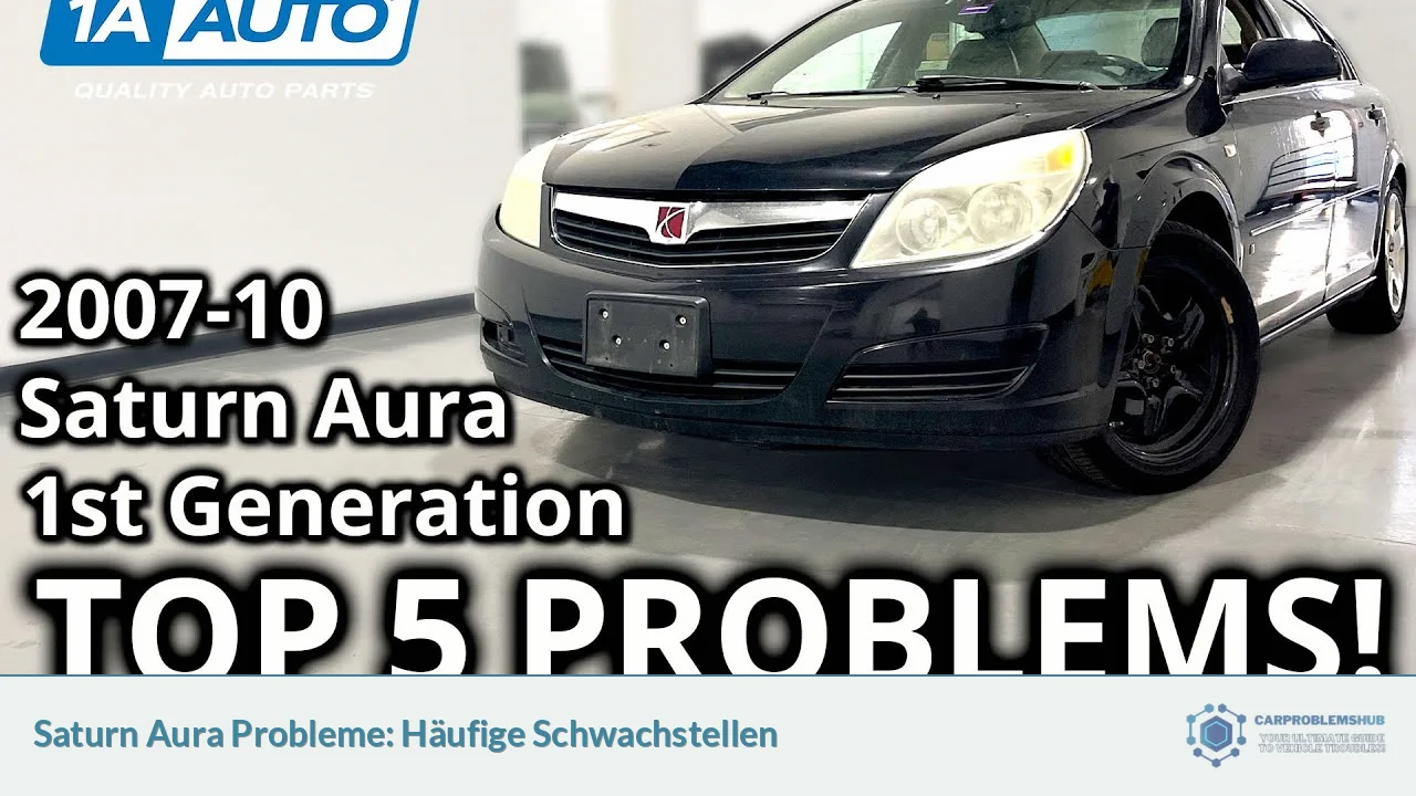 Saturn Aura Probleme: Häufige Schwachstellen