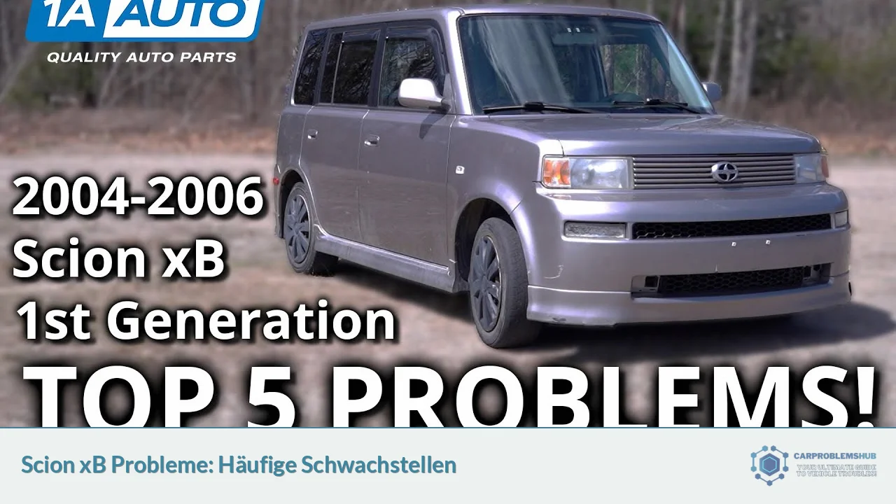 Scion xB Probleme: Häufige Schwachstellen