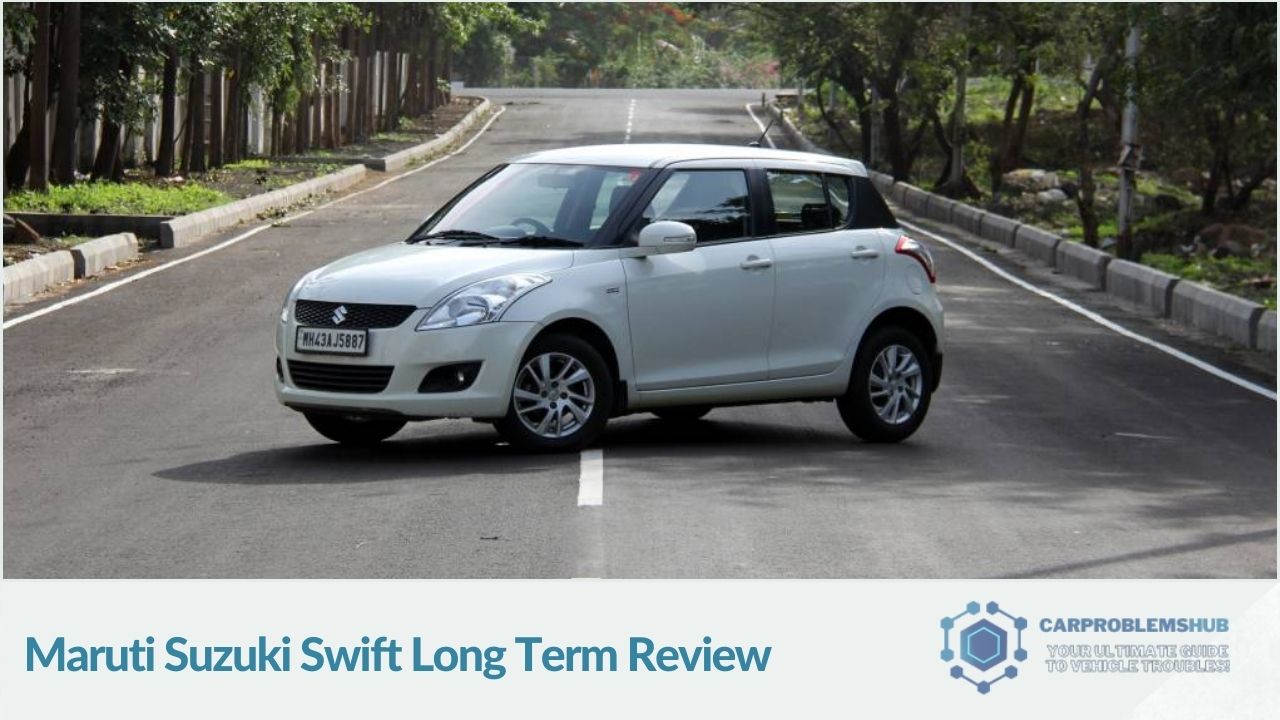 Maruti Suzuki Swift Long Term Review: A Detailed Journey