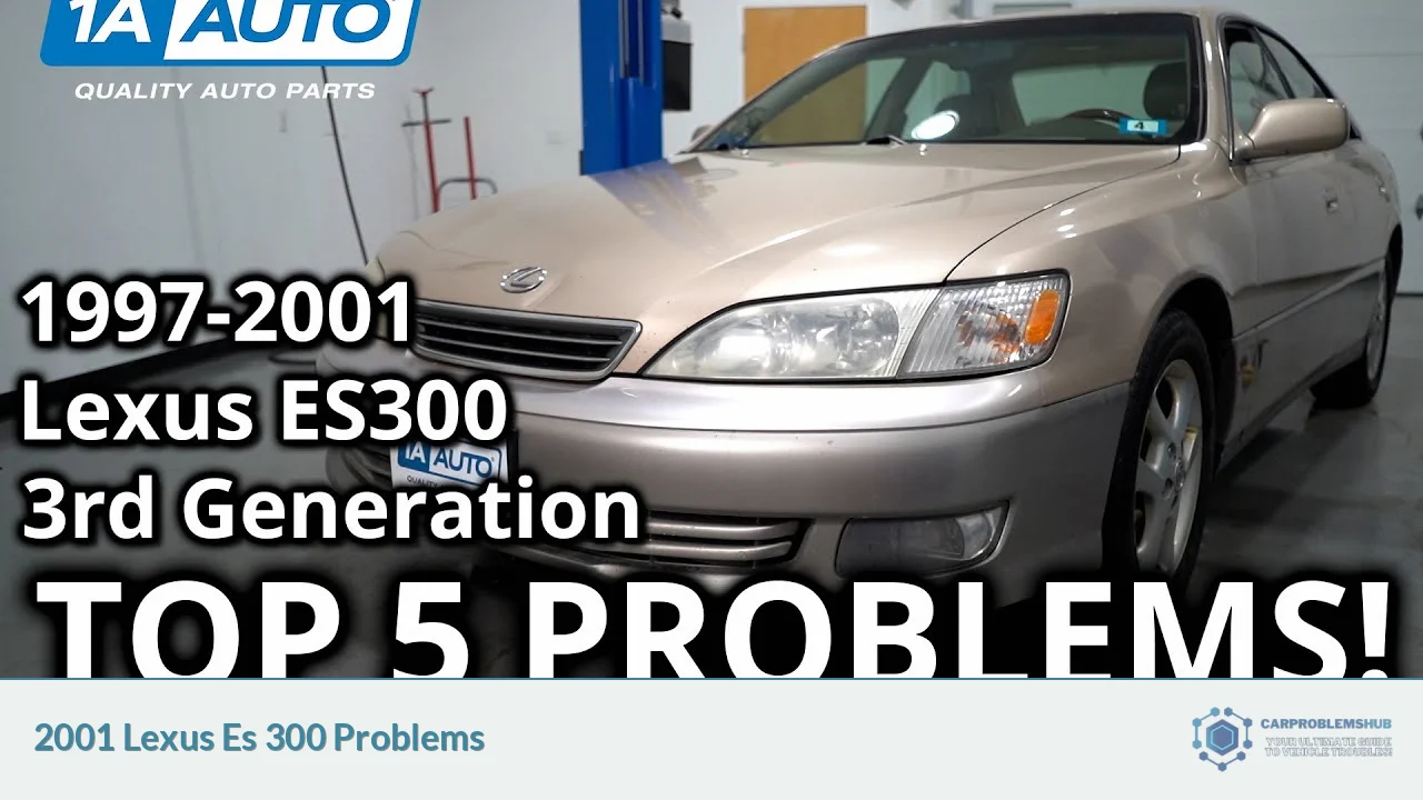 2001 Lexus Es 300 Problems