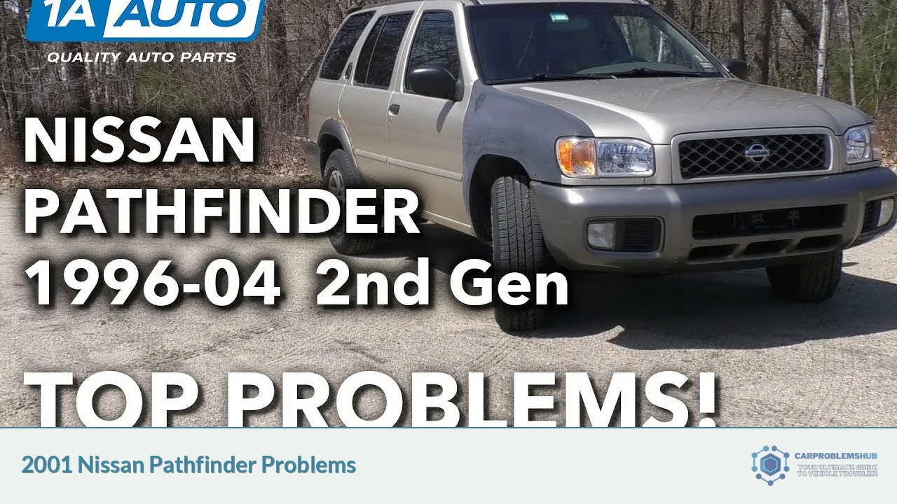 2001 Nissan Pathfinder Problems