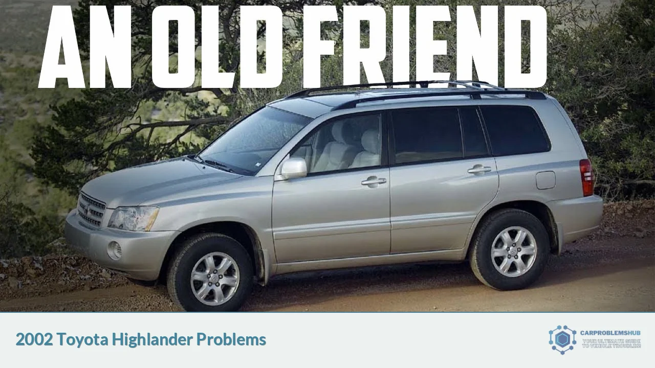 2002 Toyota Highlander Problems