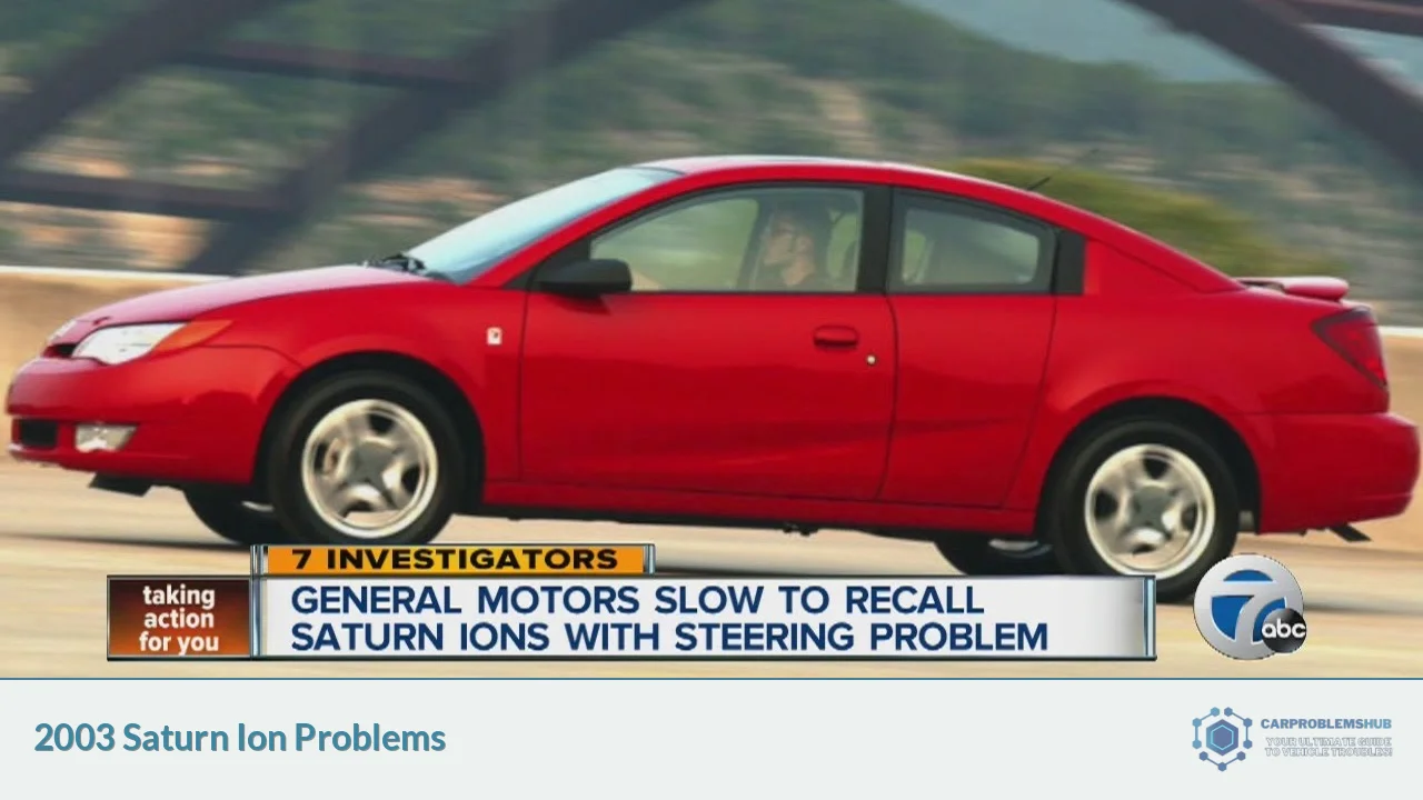 2003 Saturn Ion Problems