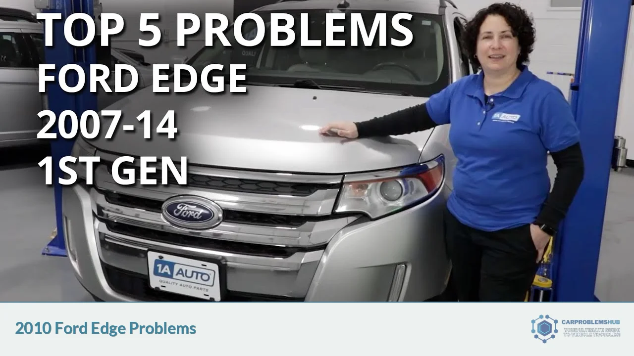 2010 Ford Edge Problems