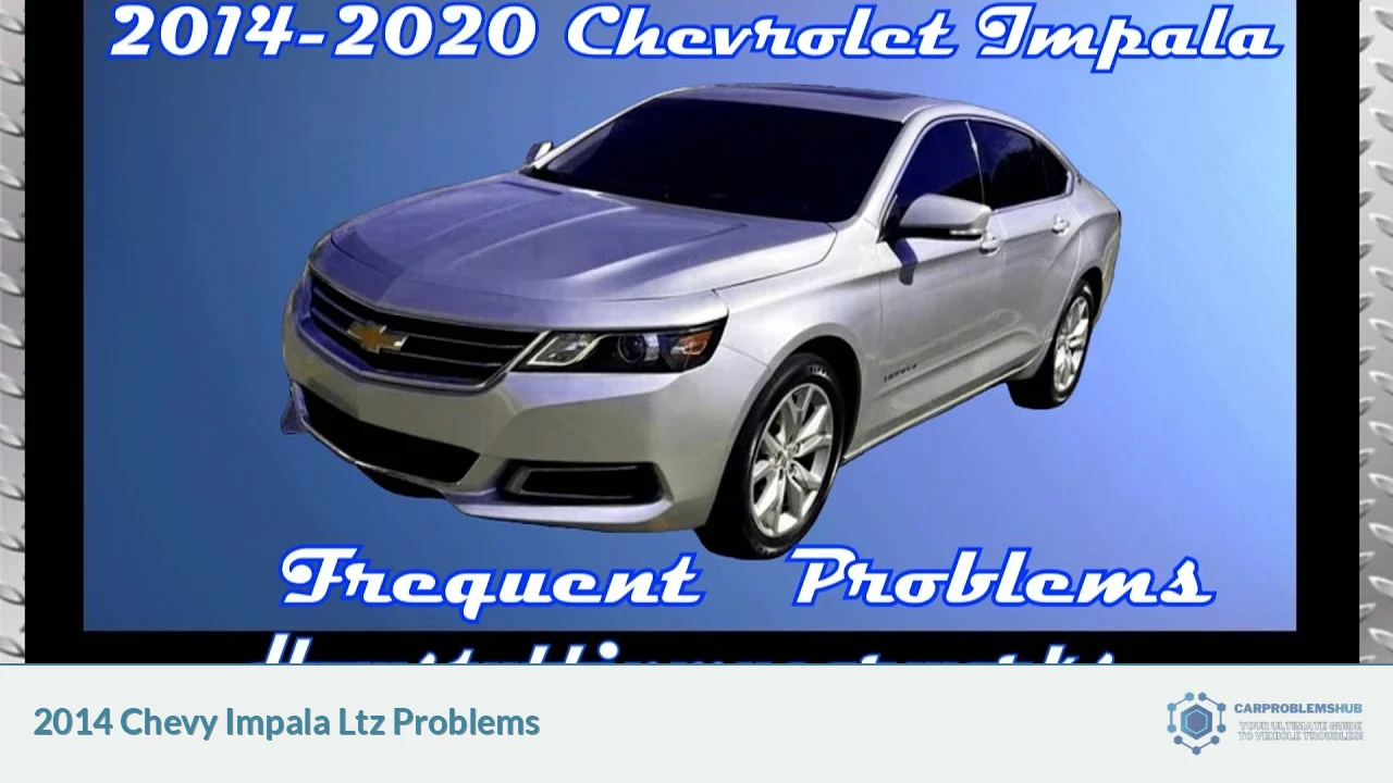 2014 Chevy Impala Ltz Problems