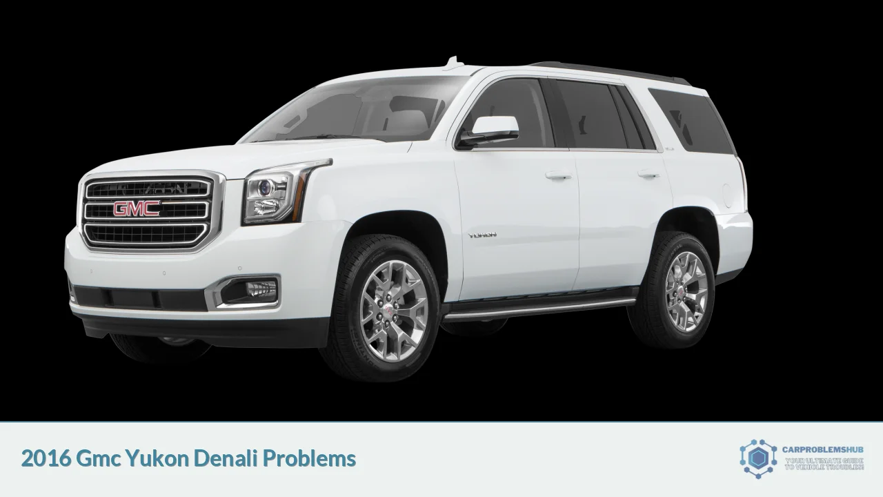 2016 Gmc Yukon Denali Problems