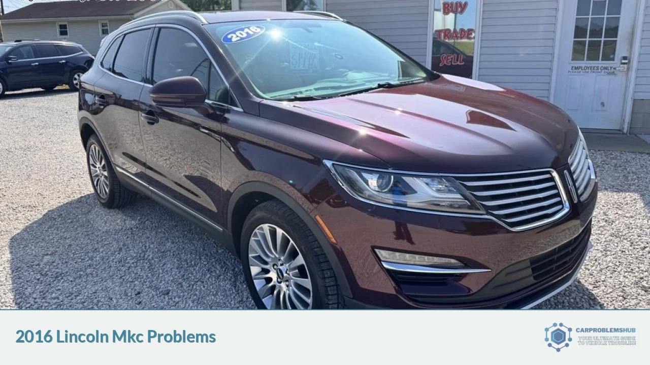 2016 Lincoln Mkc Problems