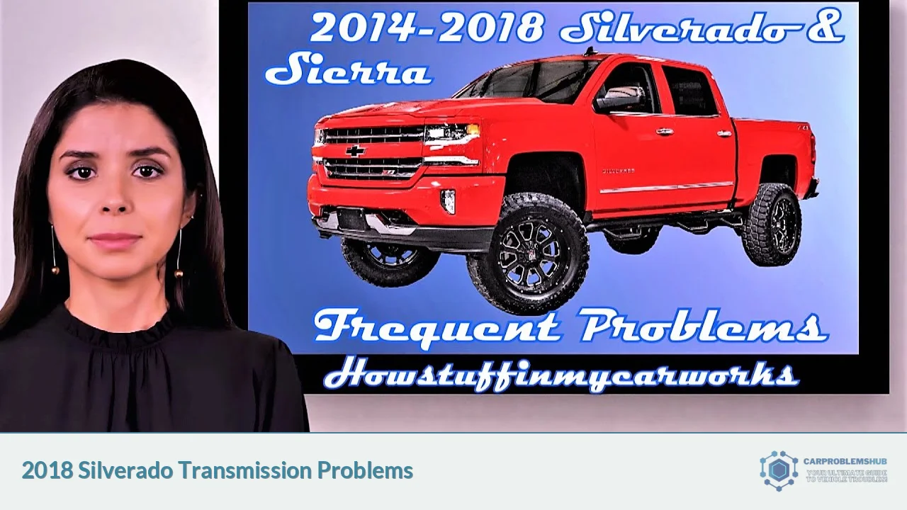 2018 Silverado Transmission Problems