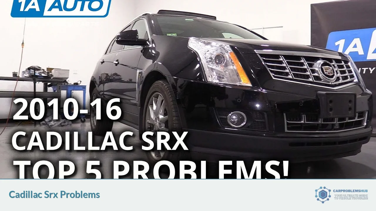 Cadillac Srx Problems