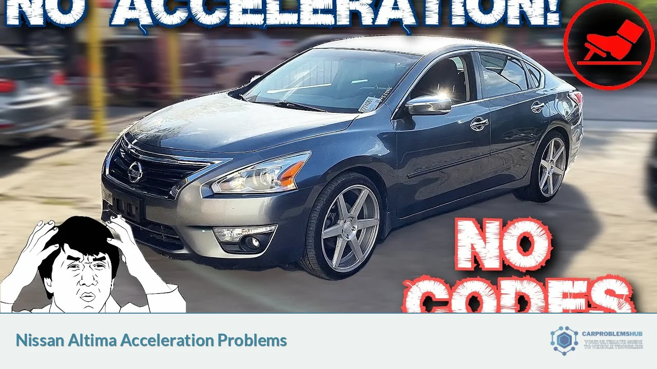 Nissan Altima Acceleration Problems