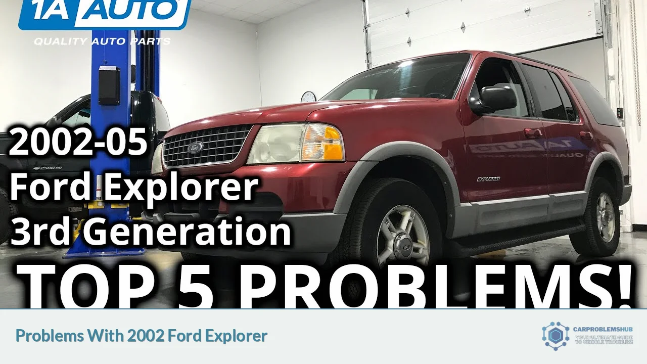 Problems With 2002 Ford Explorer