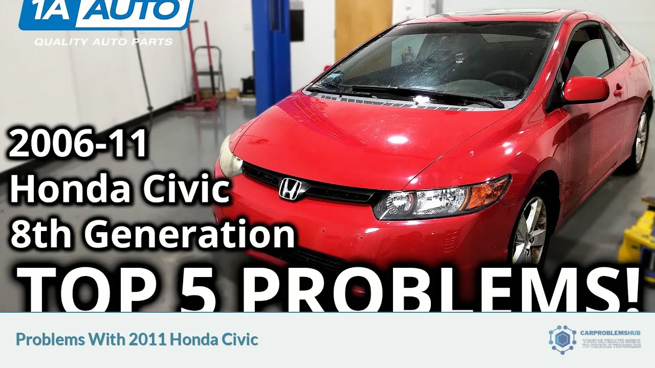 Problems With 2011 Honda Civic